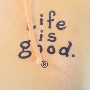 Life Is Good Tops - Life is good Hoodie Life Is Good Tops - Life is good Hoodie